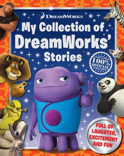 My Collection of Dreamworks Stories by unknown author