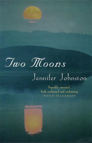 Two Moons (Shelfworn) by J. Johnston | Jennifer Johnston