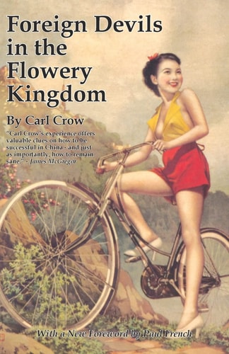 Fremde Teufel im Blumenreich (Shelfworn) von Carl Crow