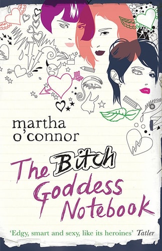 The Bitch Goddess Notebook (Shelfworn) by Martha OConnor