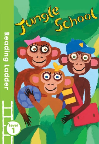 Jungle School (Reading Ladder Level 1) by Elizabeth Laird