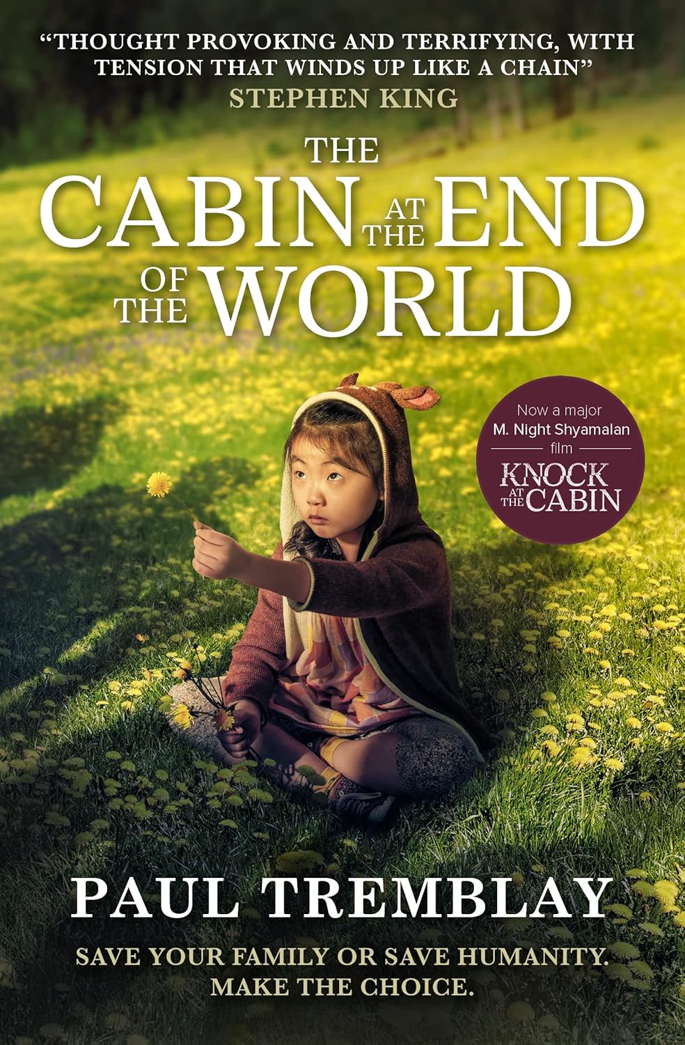 Cabin At The End Of The World (abgenutzt) von Paul Tremblay