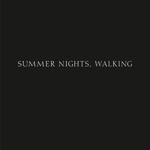 Robert Adams: Summer Nights, Walking by Blake, William | Dickinson, Emily