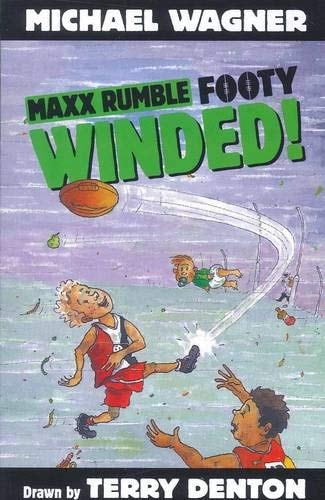 Maxx Rumble Footy 7: Winded! by Michael Wagner
