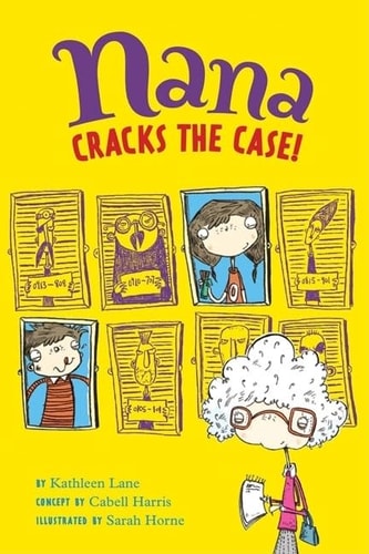 Nana Cracks the Case! by Beth Cooper