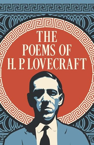 (TXS) The Poems Of H. P. Lovecraft by Lovecraft | H. P.