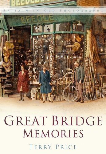 Erinnerungen an die Große Brücke: Großbritannien in alten Fotografien von Terry Price