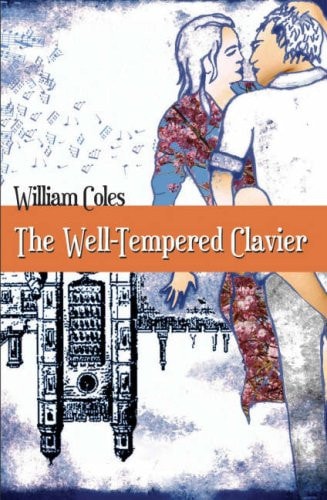 The Well-Tempered Clavier by William Coles