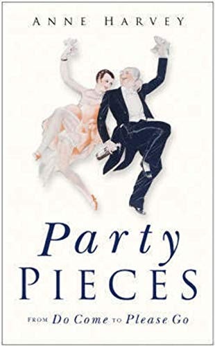 Party Pieces von Anne Harvey