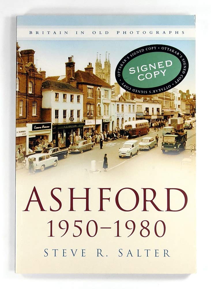 Ashford 1950-1980 von Steve R Salter