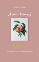 A Potted History of Fruit (shelfworn) by Michael Darton | Mike Darton