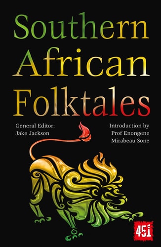 (TXS) Southern Africa Folktales (FT 451) by Enongene Mirabeau Sone (Introduction) and J.K. Jackson (Editor)