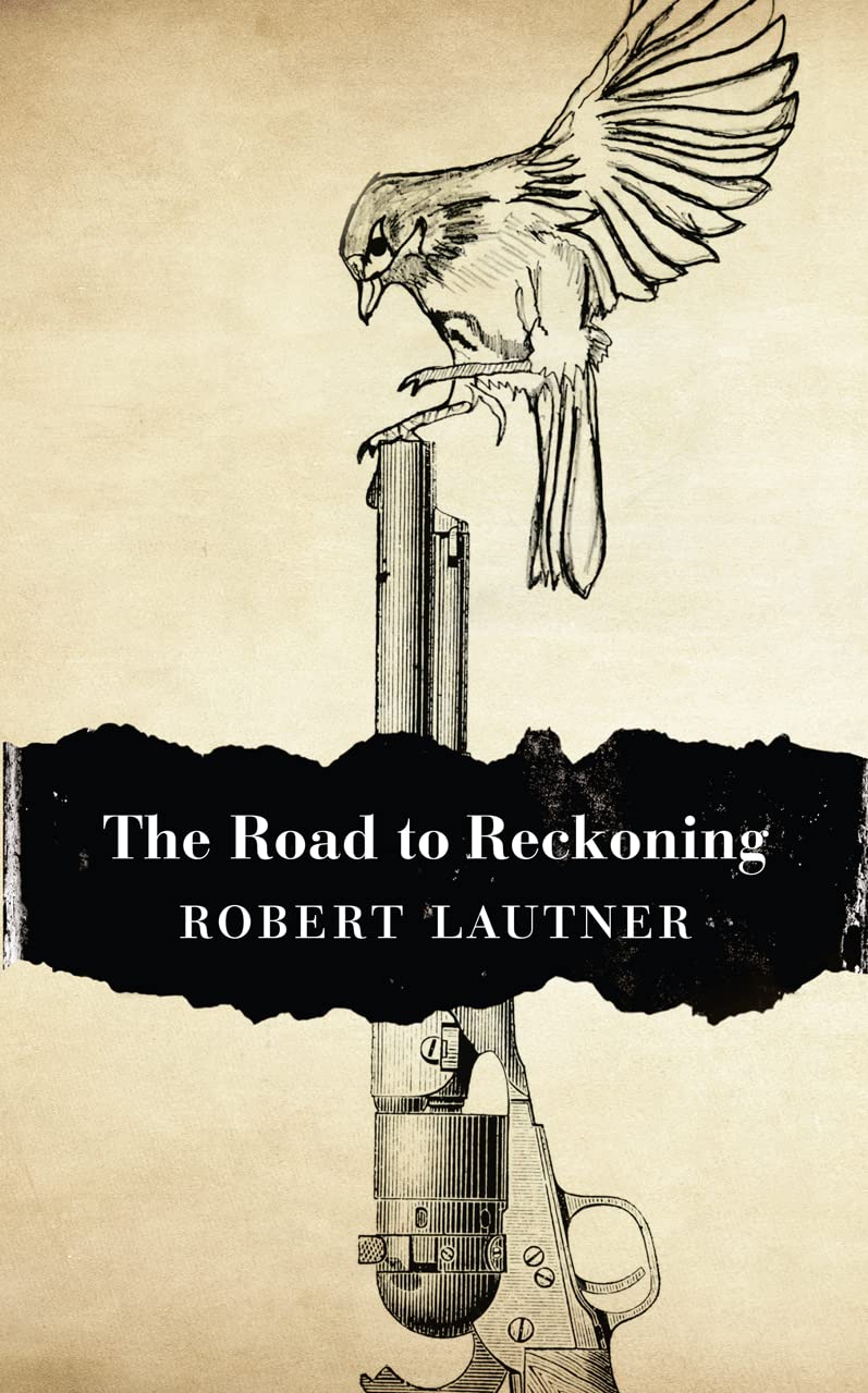 Road to Reckoning von Lautner, Robert