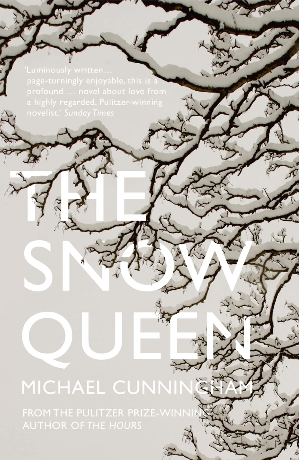 The Snow Queen by Cunningham, Michael