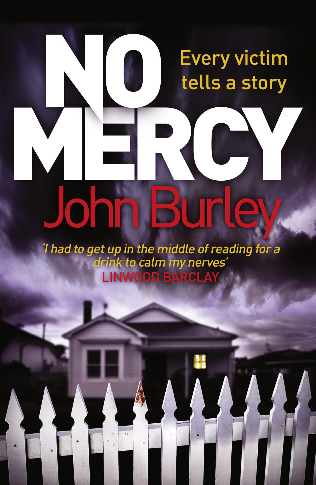 No Mercy von John Burley