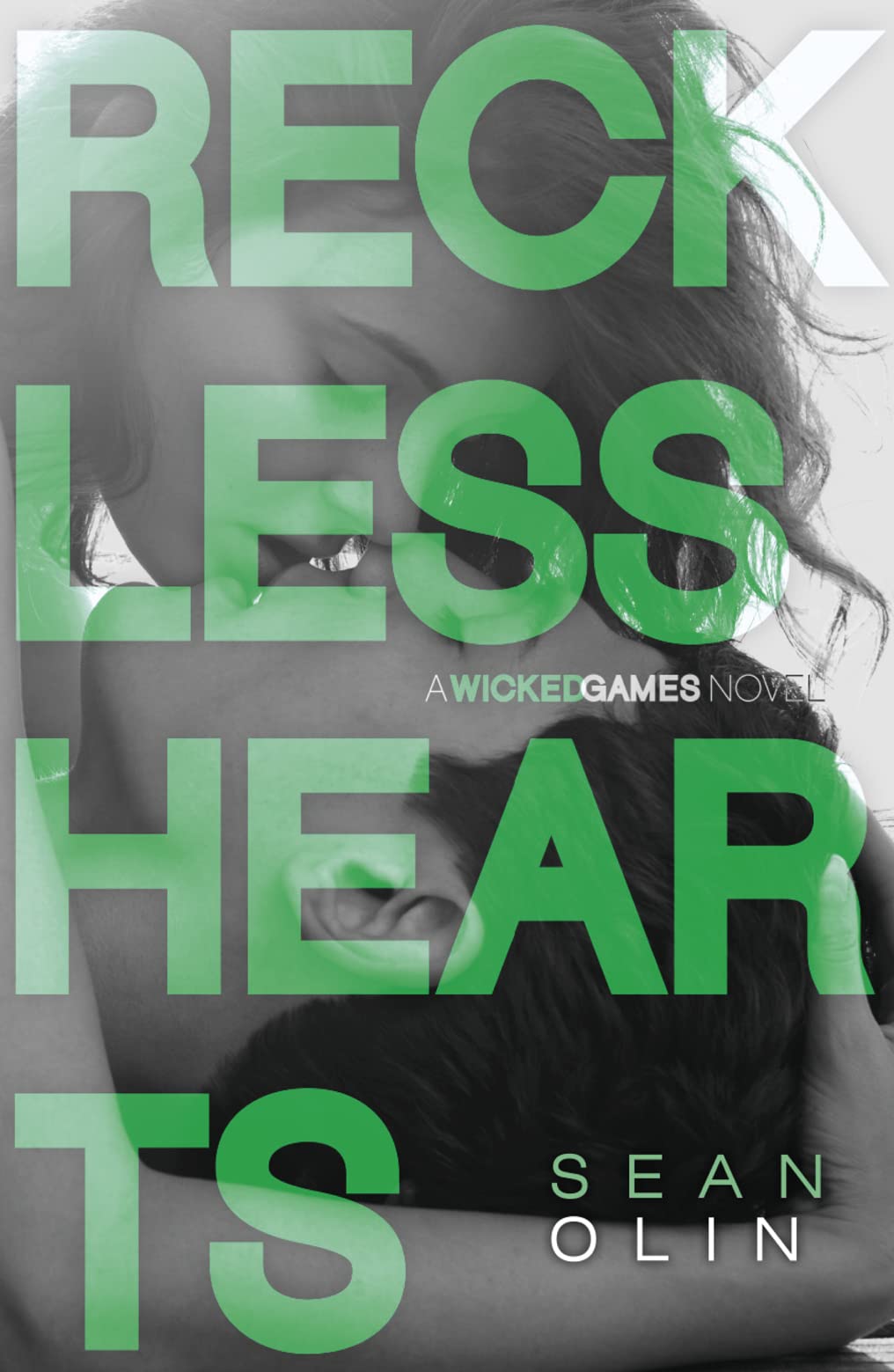 Reckless Hearts (Wicked Games) von Olin, Sean