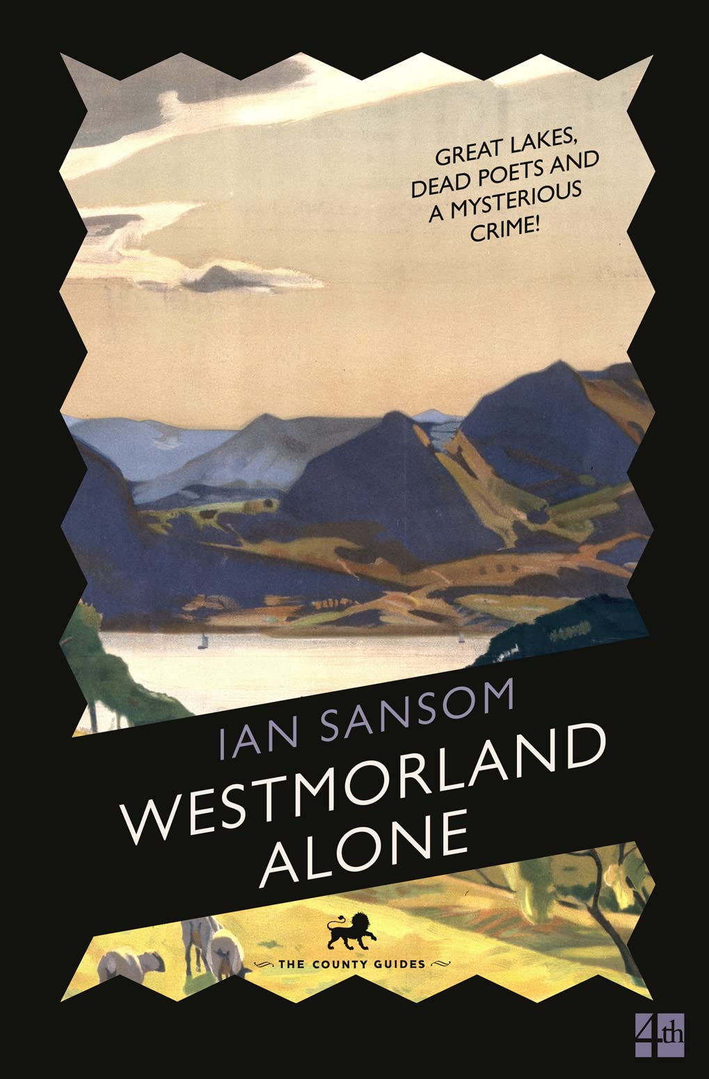 Westmorland Alone (The County Guides) by Sansom, Ian