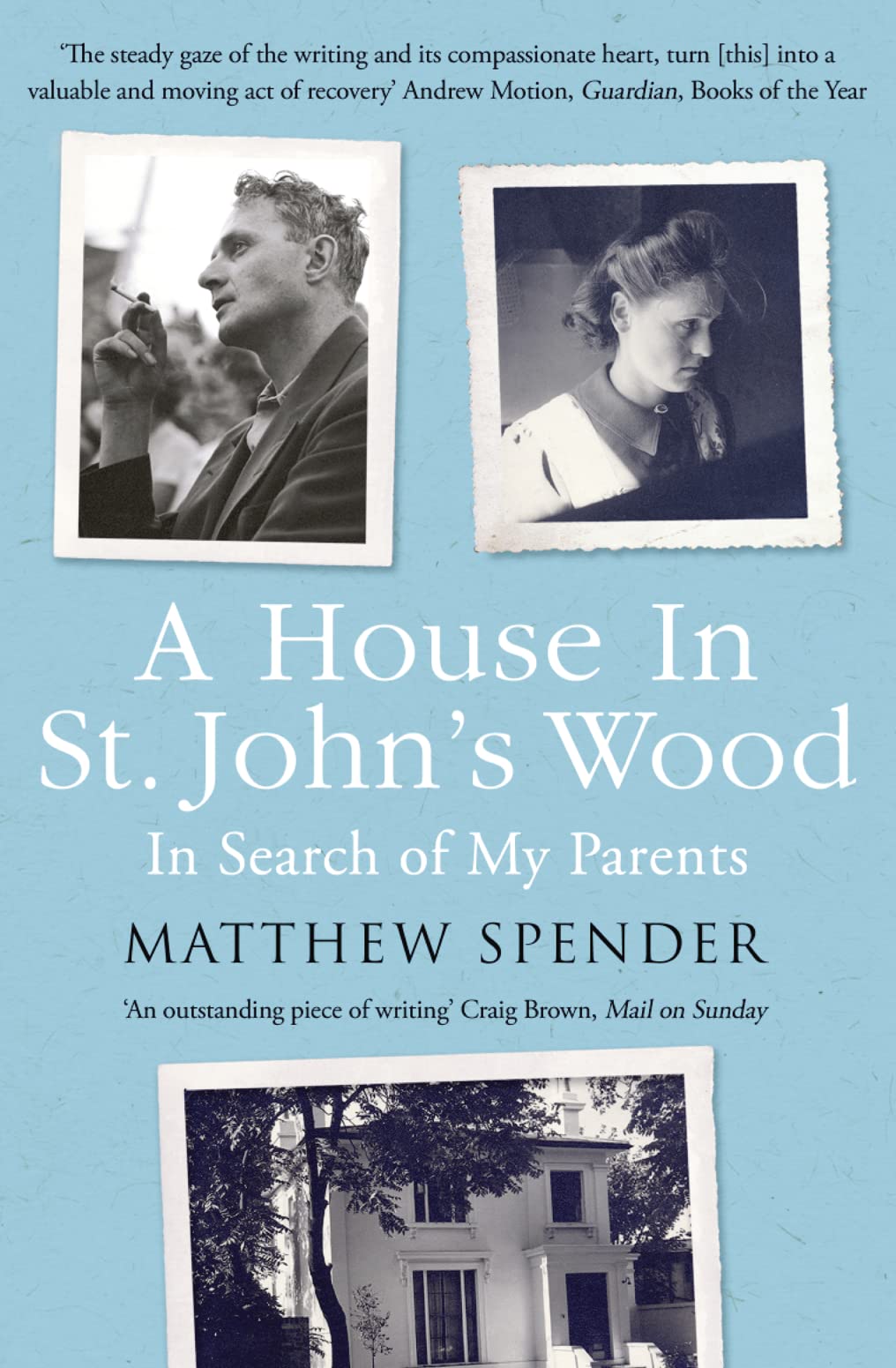A House in St Johns Wood by Spender, Matthew