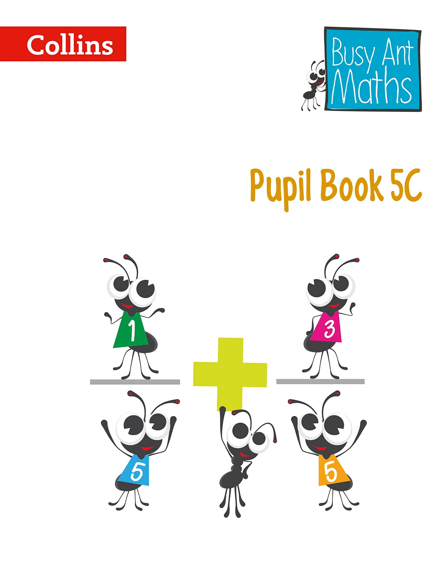 Busy Ant Maths Pupil Book 5C by Collins UK