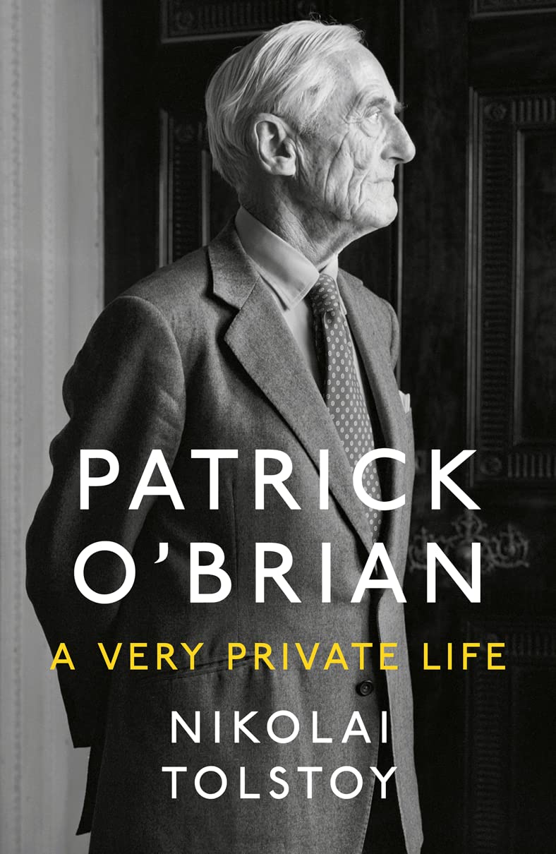 Patrick OBrian: A Very Private Life by Tolstoy, Nikolai