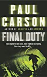Final Duty von Paul Carson