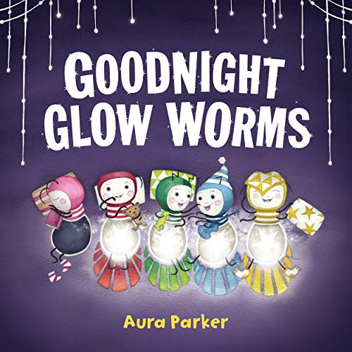 Gute Nacht, Glühwürmchen von Aura Parker