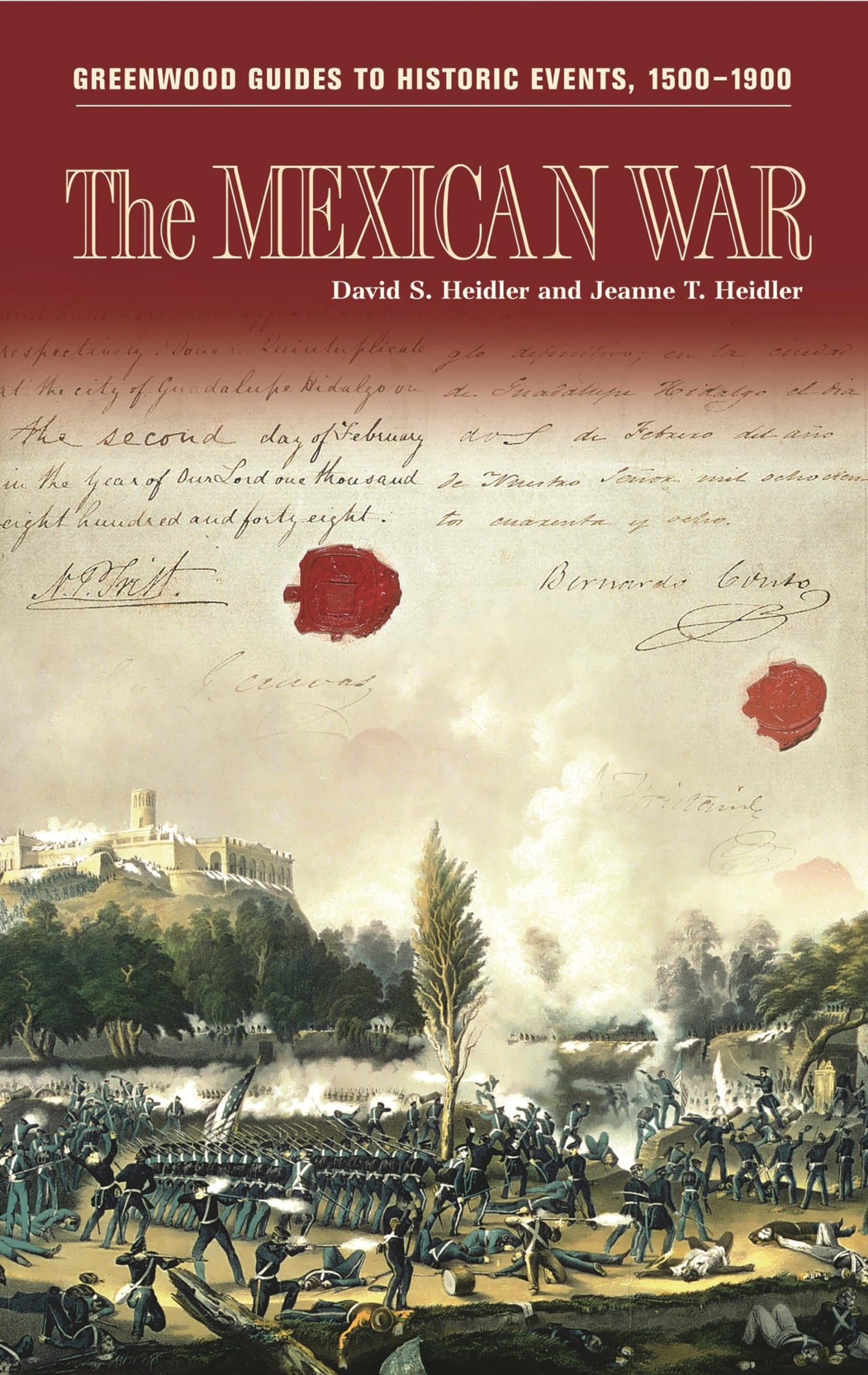Mexikanischer Krieg (Greenwood Guides to Historic Events 1500-1900) von David S. Heidler | Jeanne T. Heidler
