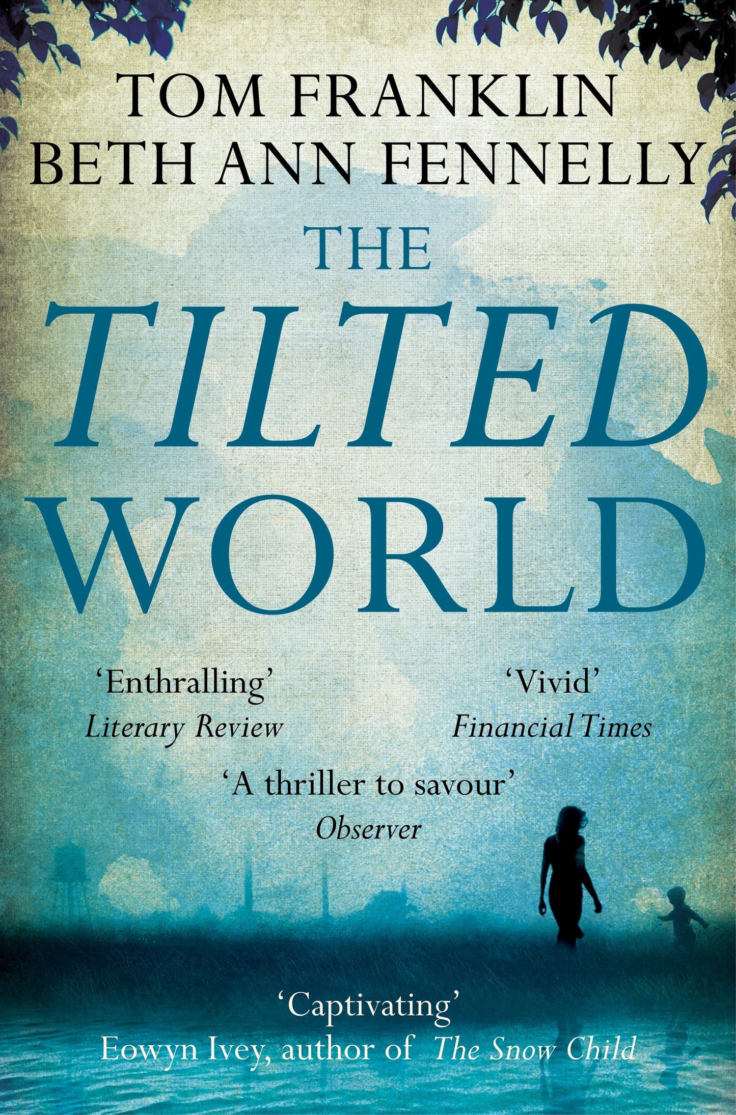 Tilted World von Tom Beth Franklin Ann Fennelly