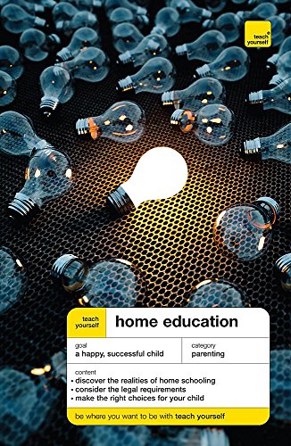 Teach Yourself: Home Education von Deborah Durbin