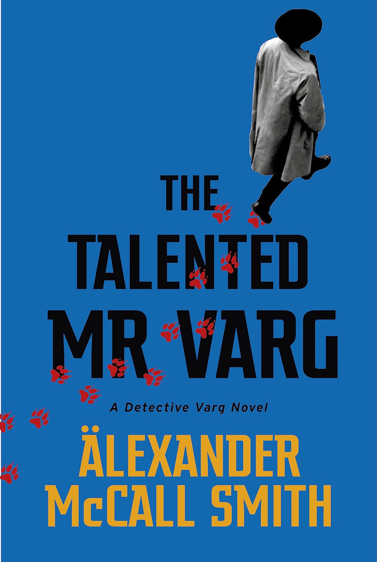 Der talentierte Mr. Varg von Alexander McCall Smith