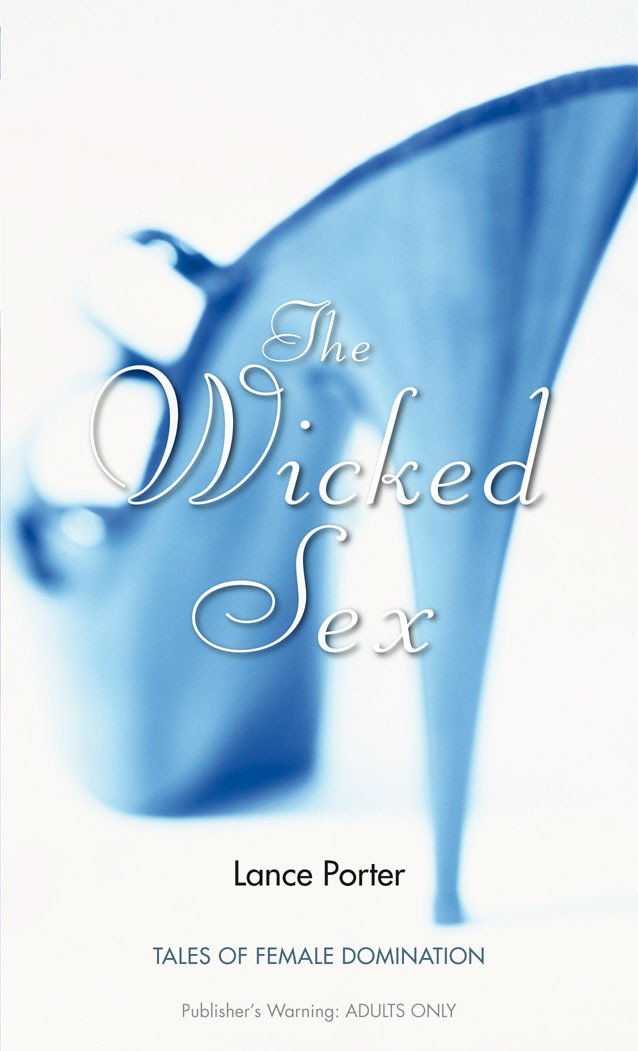 Wicked Sex von Lance Porter