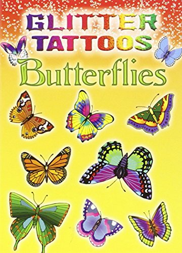Dover Little Activity Books: Glitzer-Tattoos Schmetterlinge von -