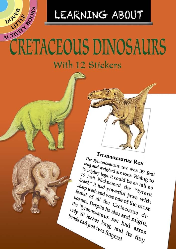 Dover Little Activity Books: Kreidezeit-Dinosaurier (mit 12 Aufklebern) von Jan Sovak