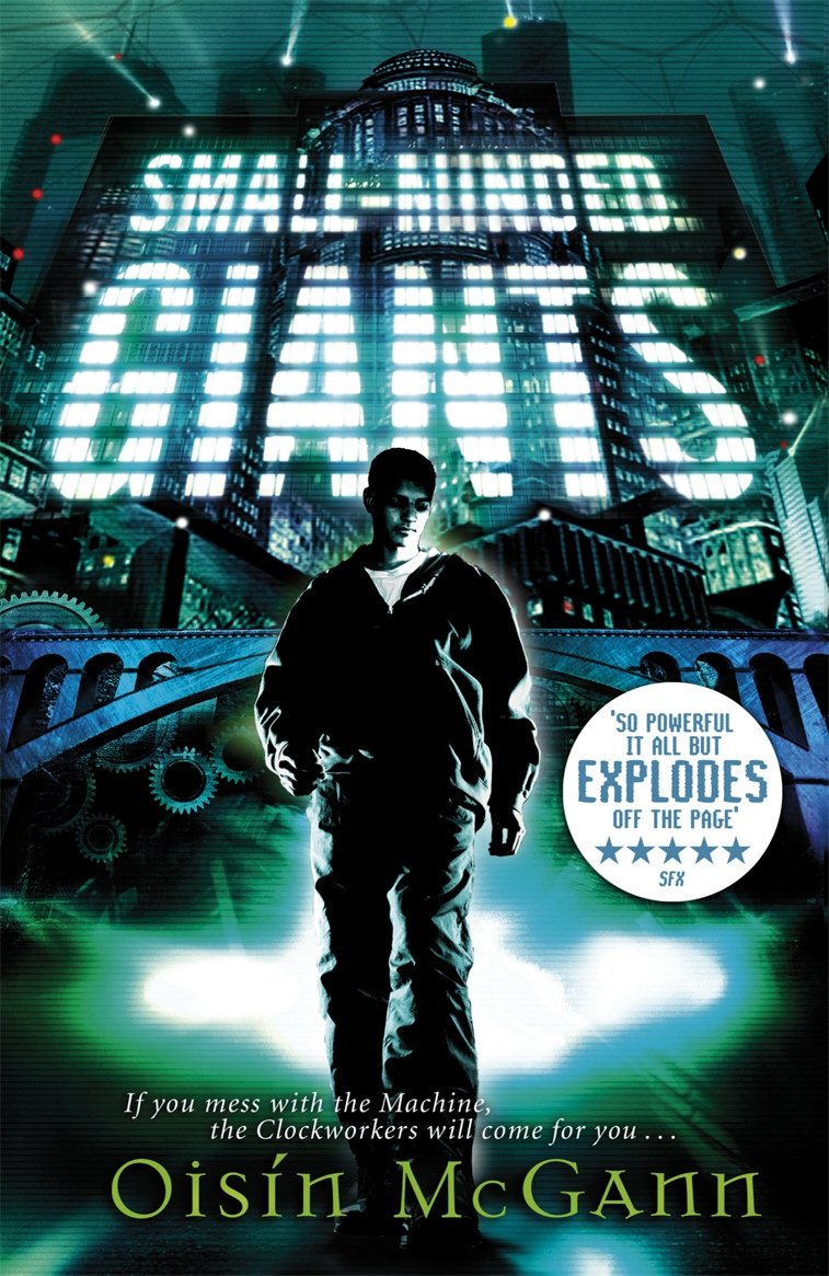 Kleingeistige Riesen von Oisin McGann