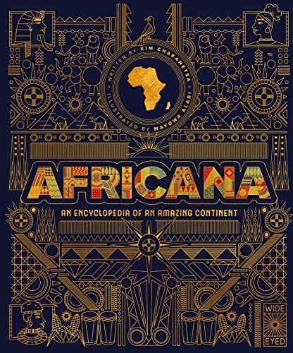 Africana: An encyclopedia of an amazing continent (Epic Continents) by Kim Chakanetsa