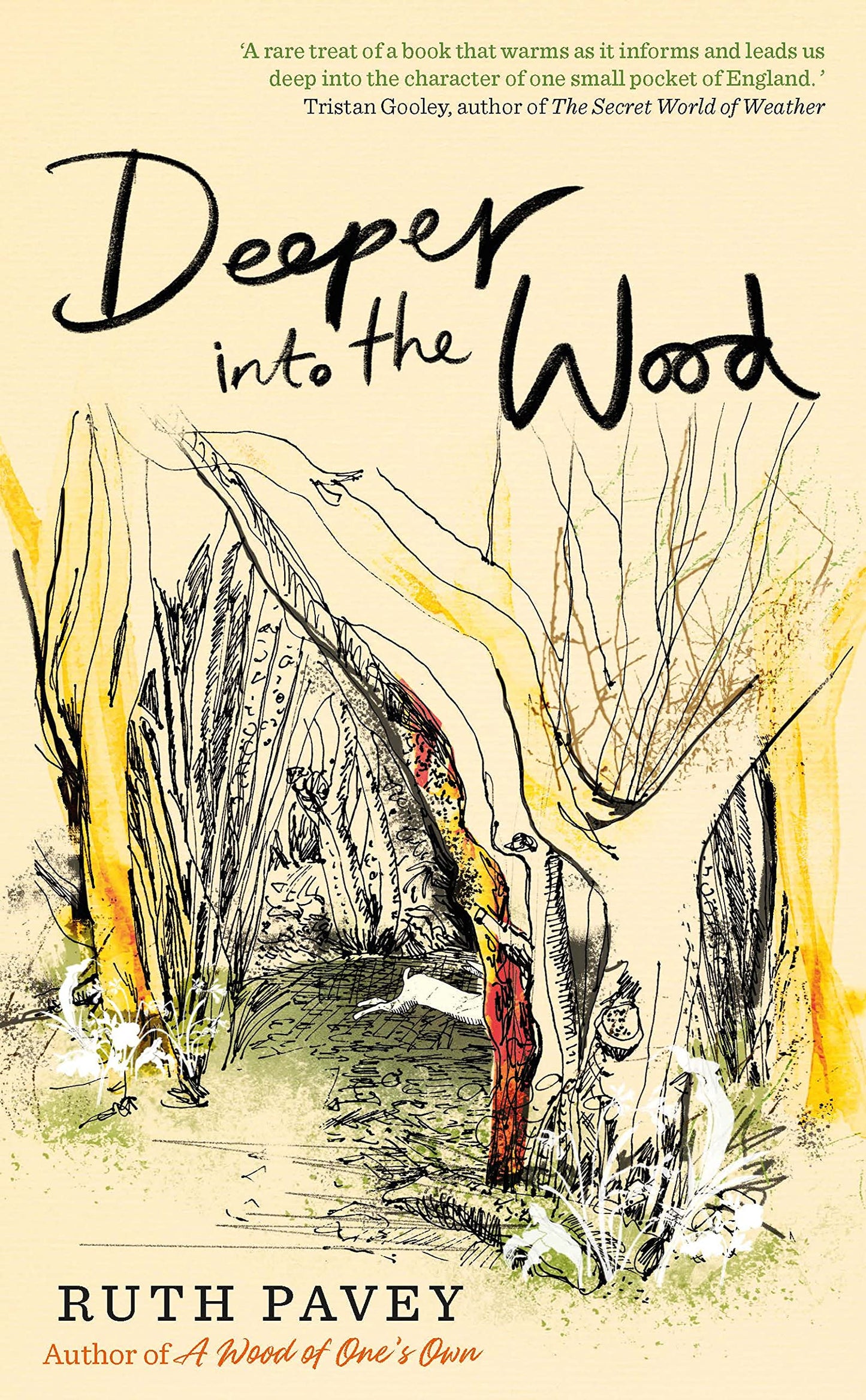 Deeper Into the Wood (Shelf-worn) by Ruth Pavey