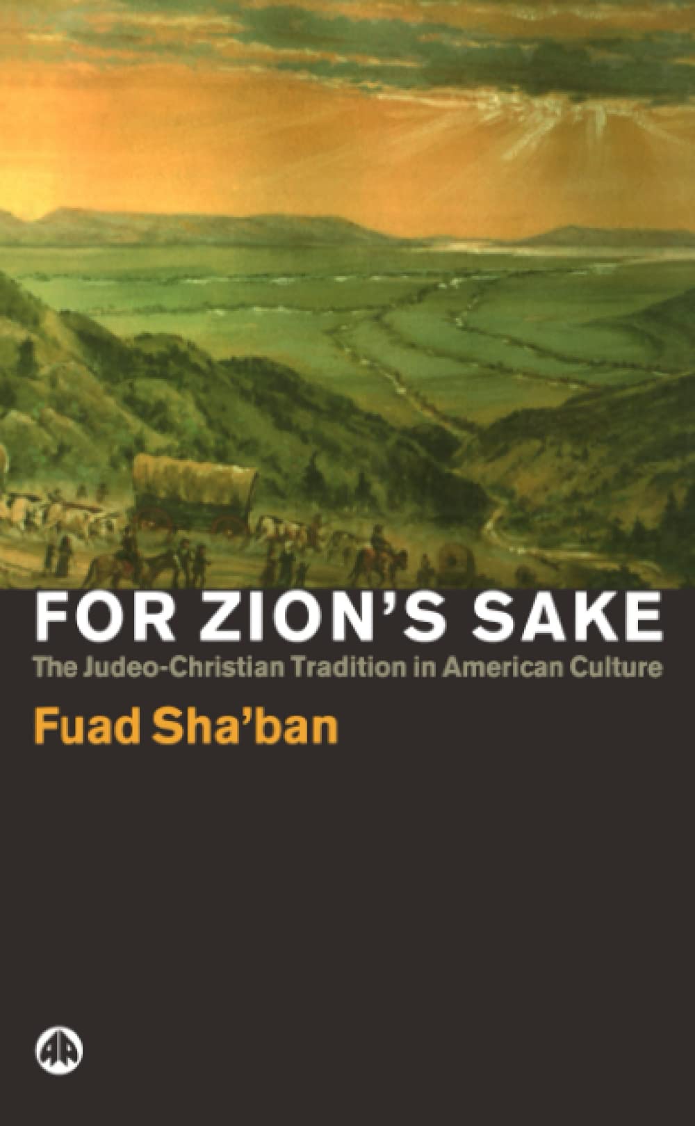 Um Zions willen von Fuad Shaban