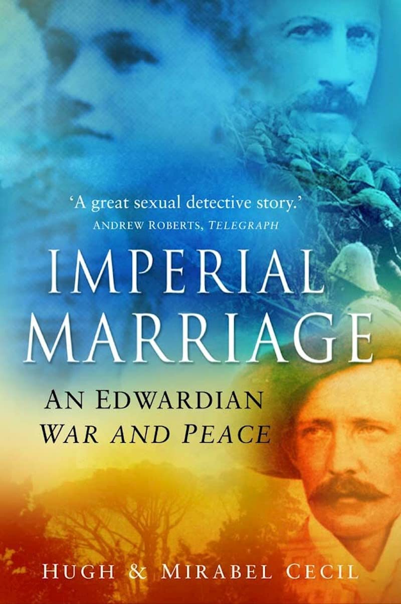 Imperial Marriage von Hugh & Mirabel Cecil