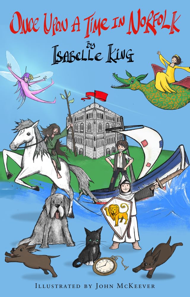 Once Upon a Time in Norfolk by King, Isabelle
