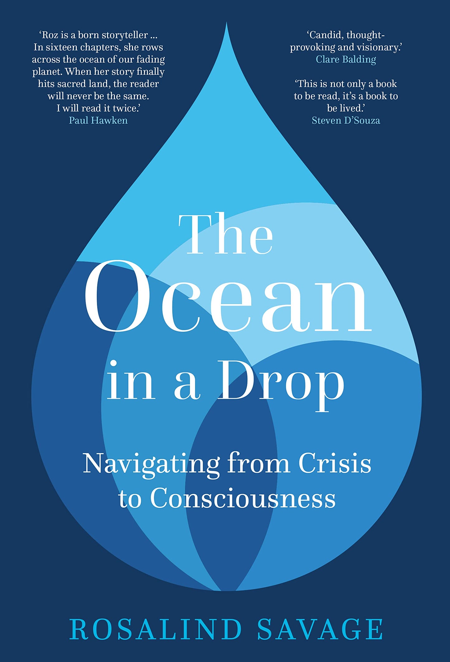 Ocean in a Drop (slight shelf wear) by Roz Savage