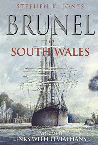 Brunel in Südwales, Band 3 von Jones