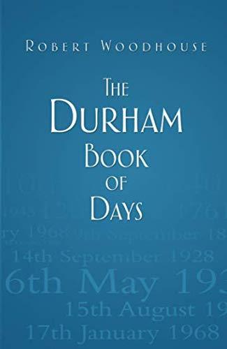 Durham Book Of Days von Robert Woodhouse