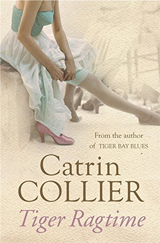 Tiger Ragtime von Catrin Collier