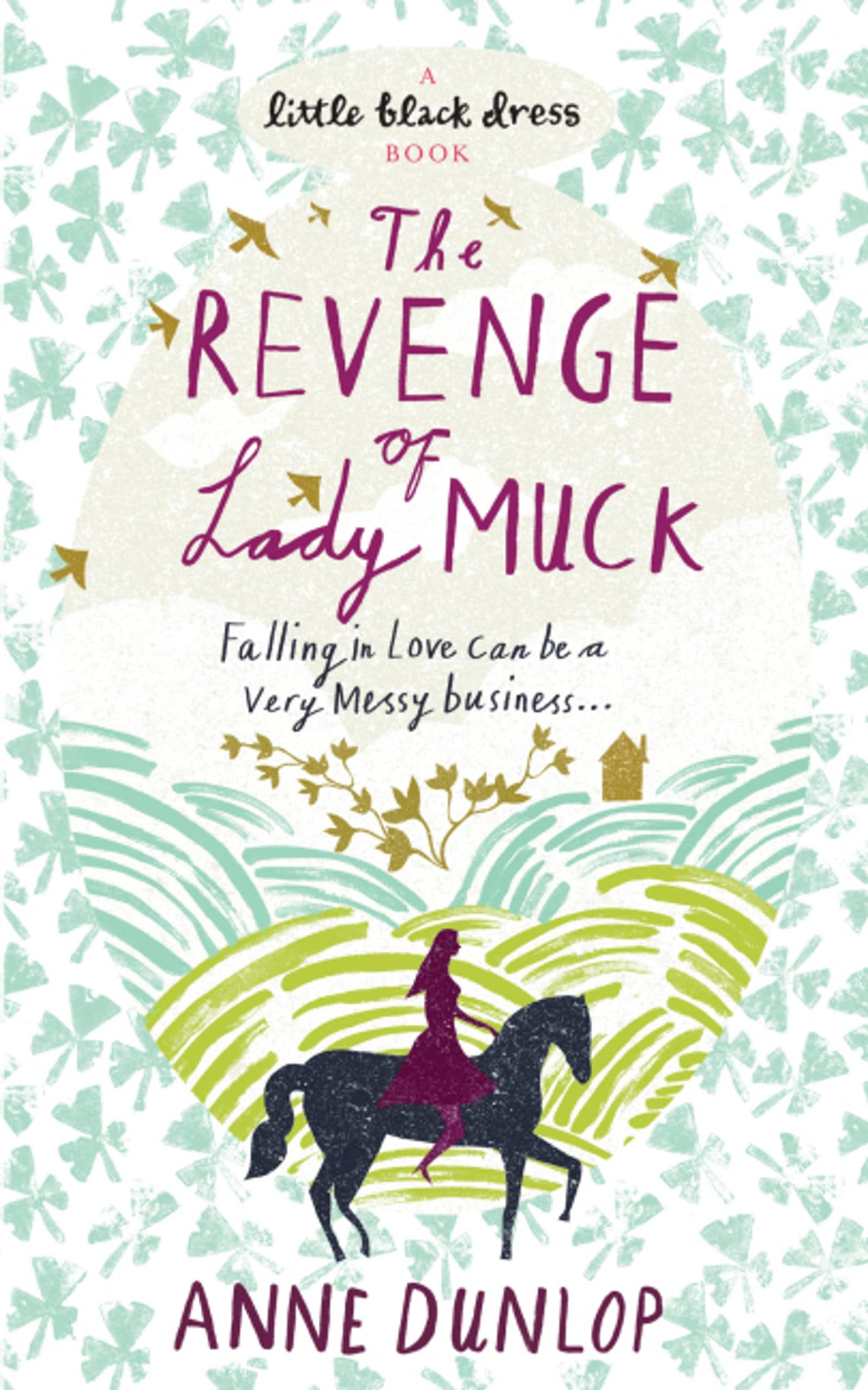 Die Rache der Lady Muck von Dunlop, Anne