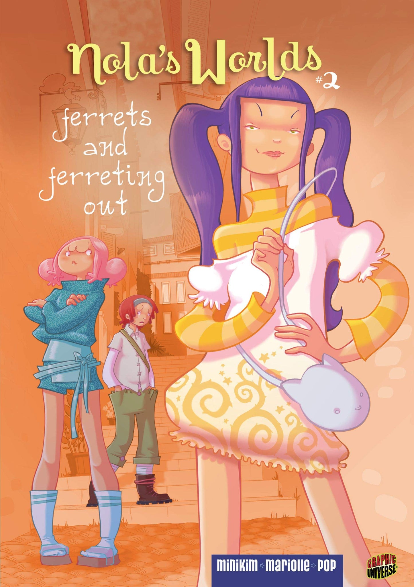 Nola's Worlds #2: Ferrets & Ferreting Out by Mariolle & Minikim