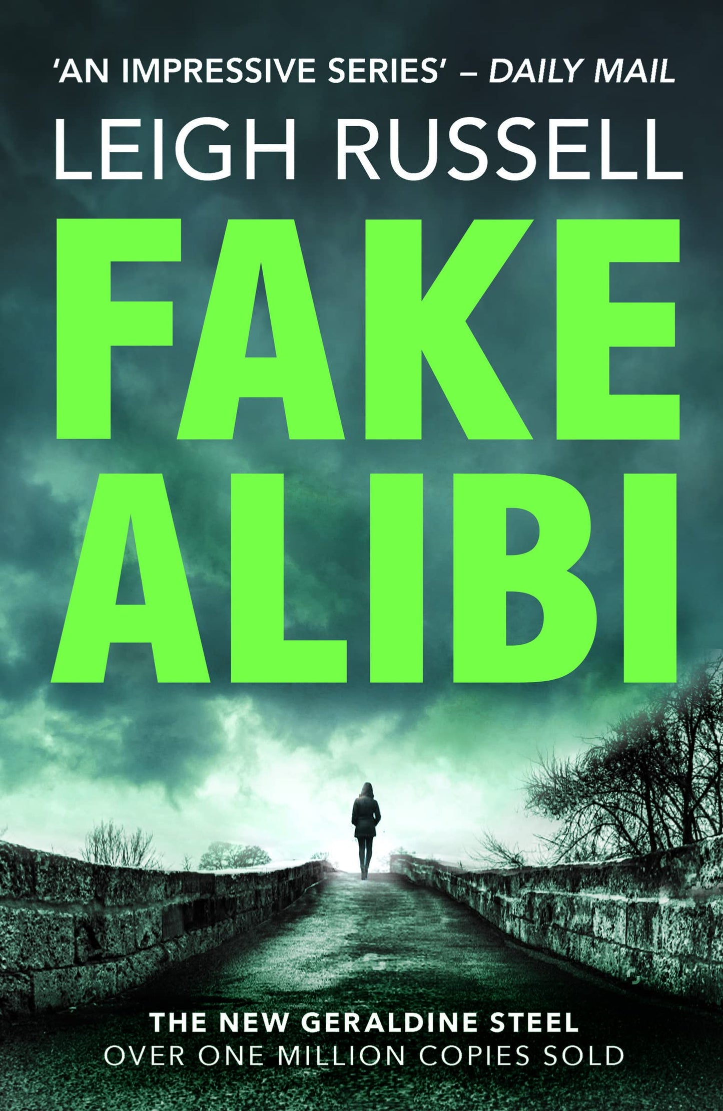 Fake Alibi (18) (DI Geraldine Steel) von Leigh Russell