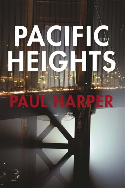 Pacific Heights by Paul Harper