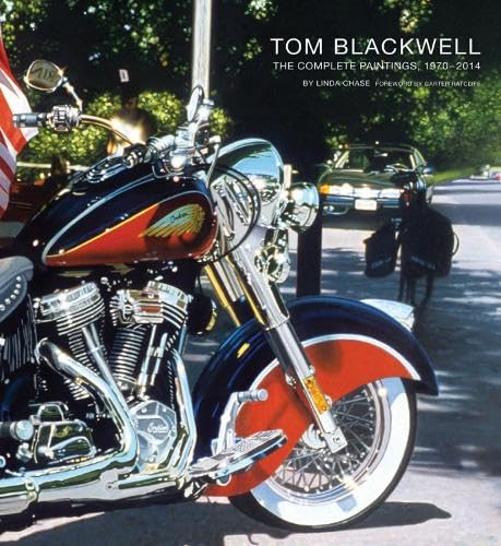 Tom Blackwell: Die kompletten Gemälde, 1970-2014 von Linda Chase