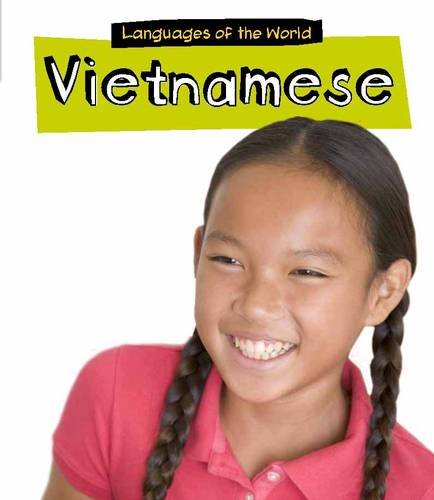 Sprachen der Welt – Vietnamesisch von Charlotte Guillain