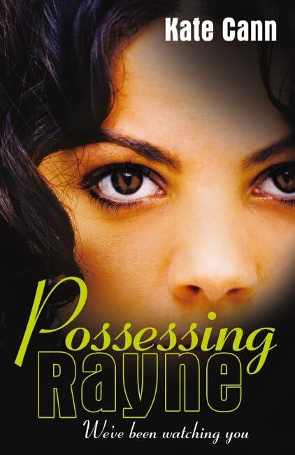 Possessing Rayne von Cann, Kate